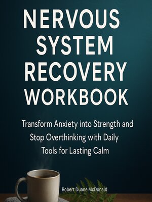 cover image of Nervous System Recovery Workbook